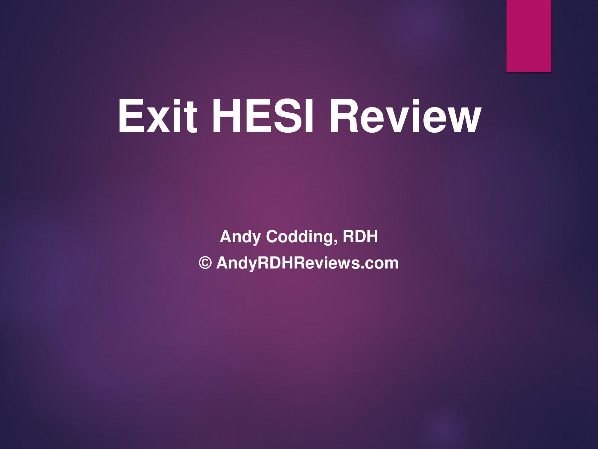 AndyRDH Exit Hesi Review